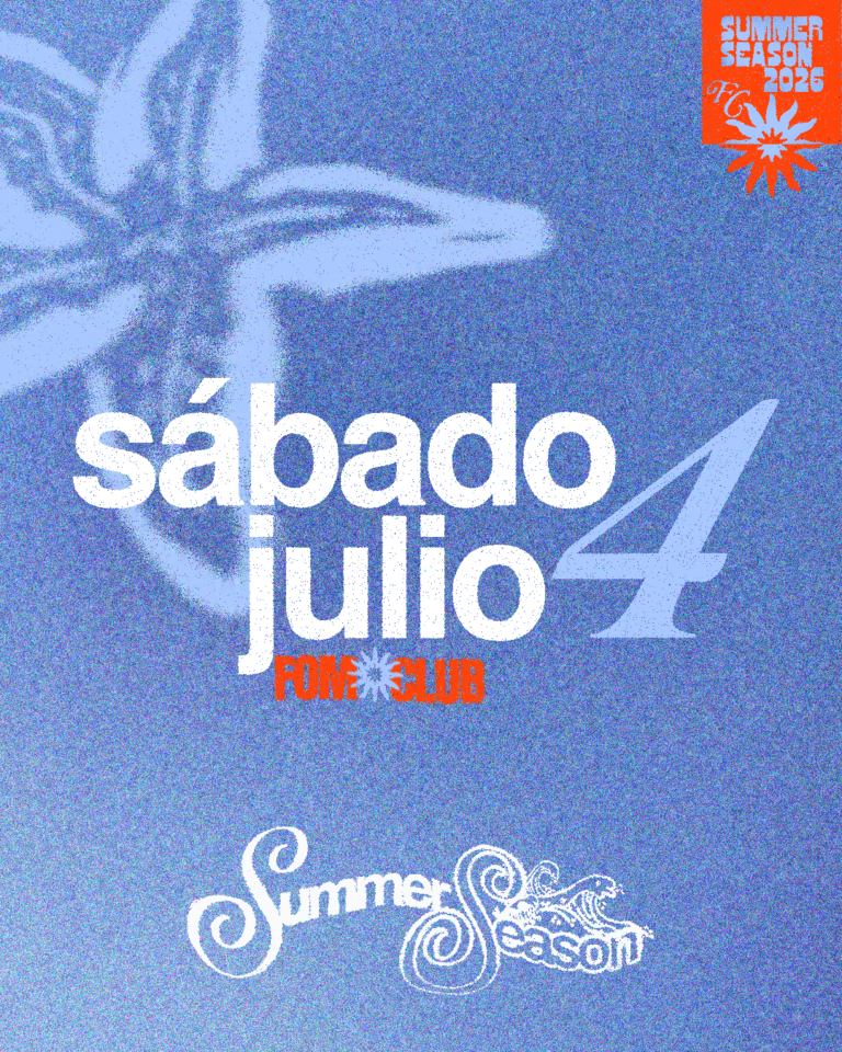 🔑  FOMO Club – Sábado 4 Julio
